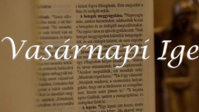 Vasrnapi Ige - vkzi 4. vasrnap 