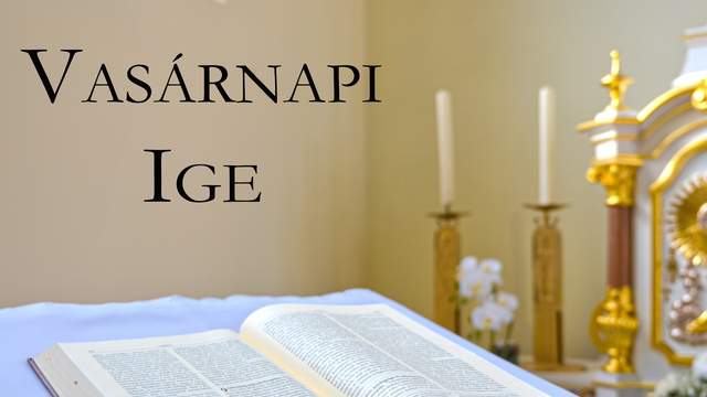 Vasrnapi Ige - Advent 2. vasrnapja