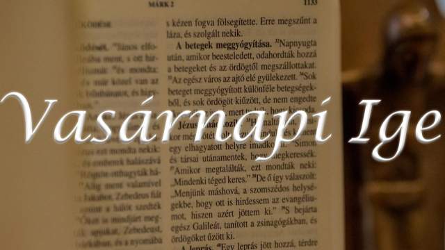 Vasrnapi Ige - vkzi 29. vasrnap