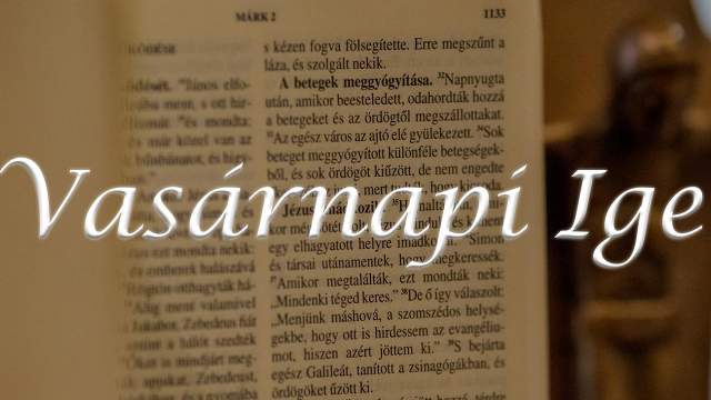 Vasrnapi Ige - Nagybjt 4. vasrnapja 