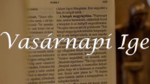 Vasrnapi Ige - vkzi 6. vasrnap