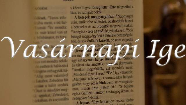 Vasrnapi Ige - vkzi 11. vasrnap