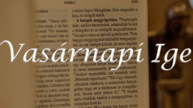 Vasrnapi Ige - vkzi 12. vasrnap